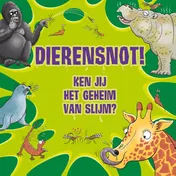 Omslag van Dierensnot! - Ken jij het geheim van slijm?