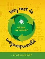 Omslag van Weg met de wegwerpwereld