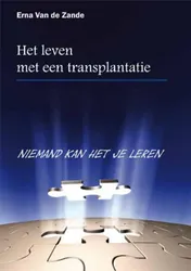 Omslag van Het leven met een transplantatie, niemand kan het je leren
