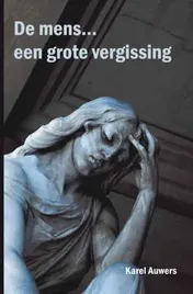 Omslag van De mens... een grote vergissing