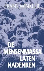 Omslag van Mensenmassa laten nadenken