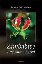 Omslag van Zimbabwe a passion shared