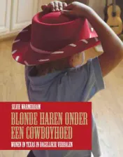 Omslag van Blonde haren onder een cowboyhoed