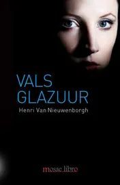 Omslag van Vals glazuur
