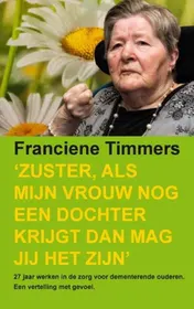 Omslag van Zuster, als mijn vrouw nog een dochter krijgt dan mag jij het zijn'