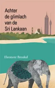 Omslag van Achter de glimlach van de Sri Lankaan
