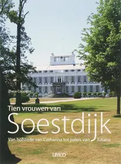 Omslag van Tien vrouwen van Soestdijk