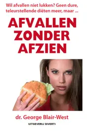 Omslag van Afvallen zonder Afzien