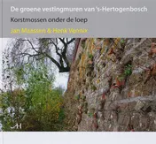 Omslag van De groene vestingmuren van 's-Hertogenbosch