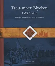 Omslag van Trou moet Blycken 1503-2013