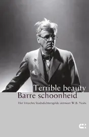 Omslag van Terrible beauty; Barre schoonheid