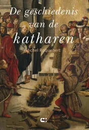 Omslag van De geschiedenis van de katharen
