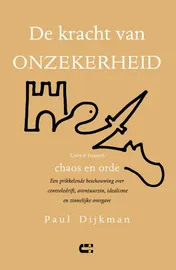 Omslag van De kracht van onzekerheid