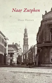 Omslag van Naar Zutphen