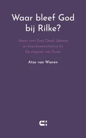 Omslag van Waar bleef God bij Rilke?