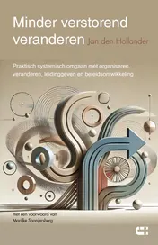 Omslag van Minder verstorend veranderen