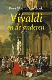 Omslag van Vivaldi en de anderen