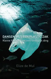 Omslag van Dansen met een plastic zak