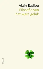 Omslag van Filosofie van het ware geluk