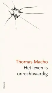Omslag van Het leven is onrechtvaardig