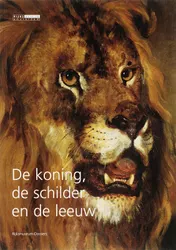 Omslag van De koning, de schilder en de leeuw