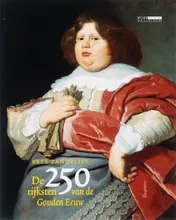 Omslag van De 250 rijksten van de Gouden Eeuw