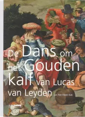 Omslag van De dans om het Gouden Kalf