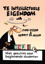 Omslag van Te Intellectuele Eigendom