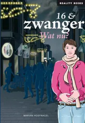 Omslag van 16 & zwanger