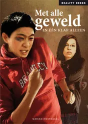 Omslag van Met alle geweld
