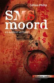 Omslag van SMS Moord en andere verhalen