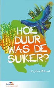 Omslag van Hoe duur was de suiker?