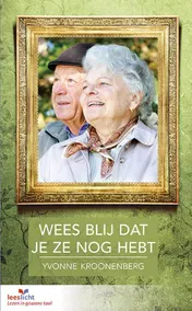 Omslag van Wees blij dat je ze nog hebt