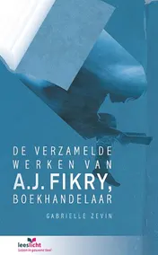 Omslag van De verzamelde werken van A.J. Fikry, boekhandelaar