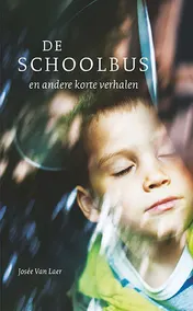 Omslag van De schoolbus en andere korte verhalen