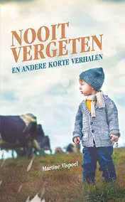 Omslag van Nooit vergeten