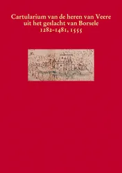 Omslag van Het cartularium van de heren van Veere uit het geslacht van Borsele 1282-1481, 1555