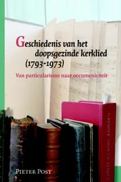 Omslag van Geschiedenis van het doopsgezinde kerklied (1793-1973)