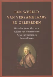 Omslag van Een wereld van verzamelaars en geleerden