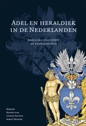 Omslag van Adel en heraldiek in de Nederlanden