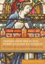 Omslag van Oefenschool der Muzen, werkplaats der wetenschap