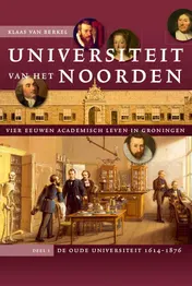 Omslag van 1 De oude universiteit, 1614-1876