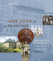 Omslag van Sint Jacob in de Plantage