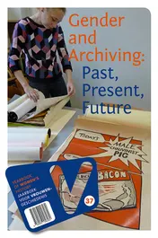 Omslag van Gender and archiving: past, present, future