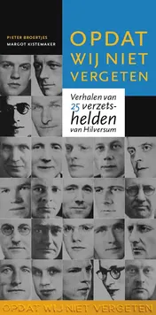 Omslag van Opdat wij niet vergeten