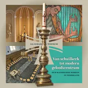 Omslag van Van schuilkerk tot modern geloofscentrum