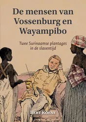 Omslag van De mensen van Vossenburg en Wayampibo