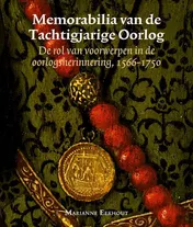 Omslag van Memorabilia van de Tachtigjarige Oorlog