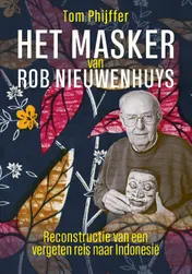 Omslag van Het masker van Rob Nieuwenhuys