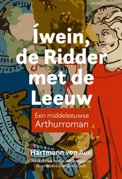 Omslag van Íwein, de ridder met de leeuw